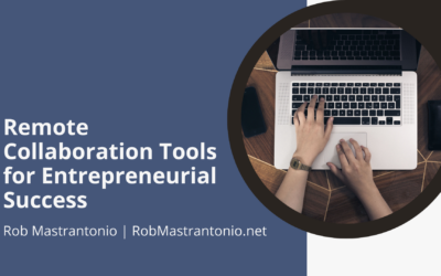 Remote Collaboration Tools for Entrepreneurial Success