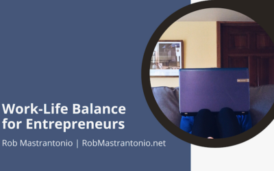 Work-Life Balance for Entrepreneurs