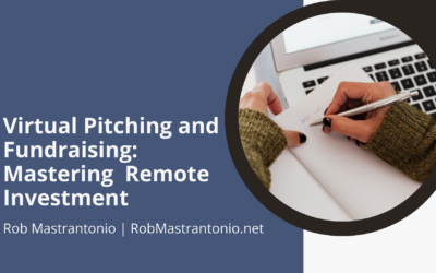Virtual Pitching and Fundraising: Mastering  Remote Investment
